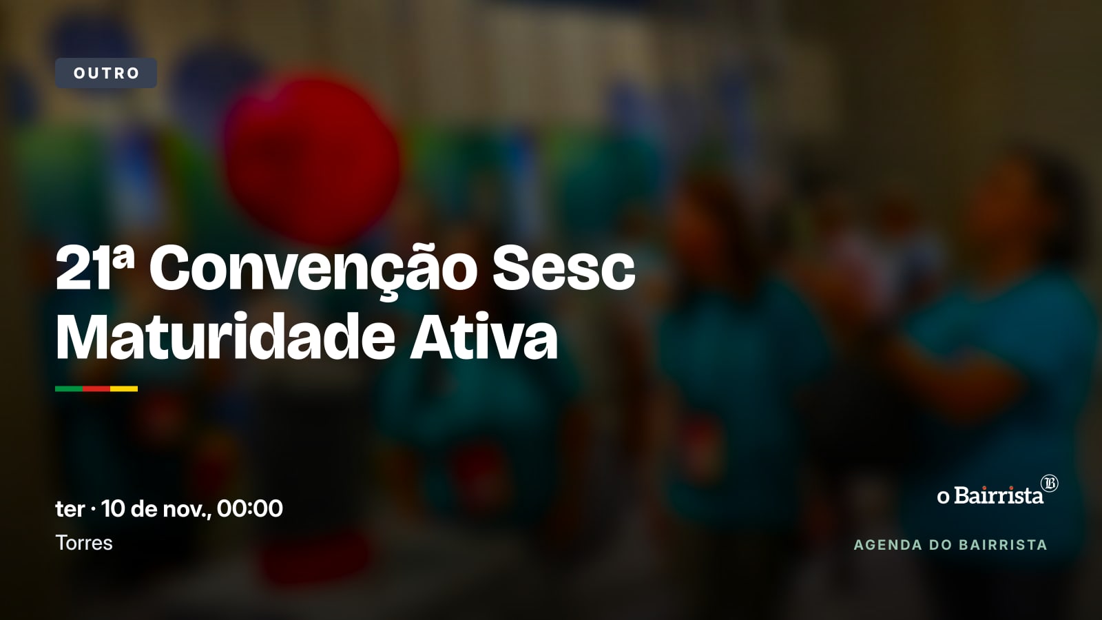 21ª Convenção Sesc Maturidade Ativa