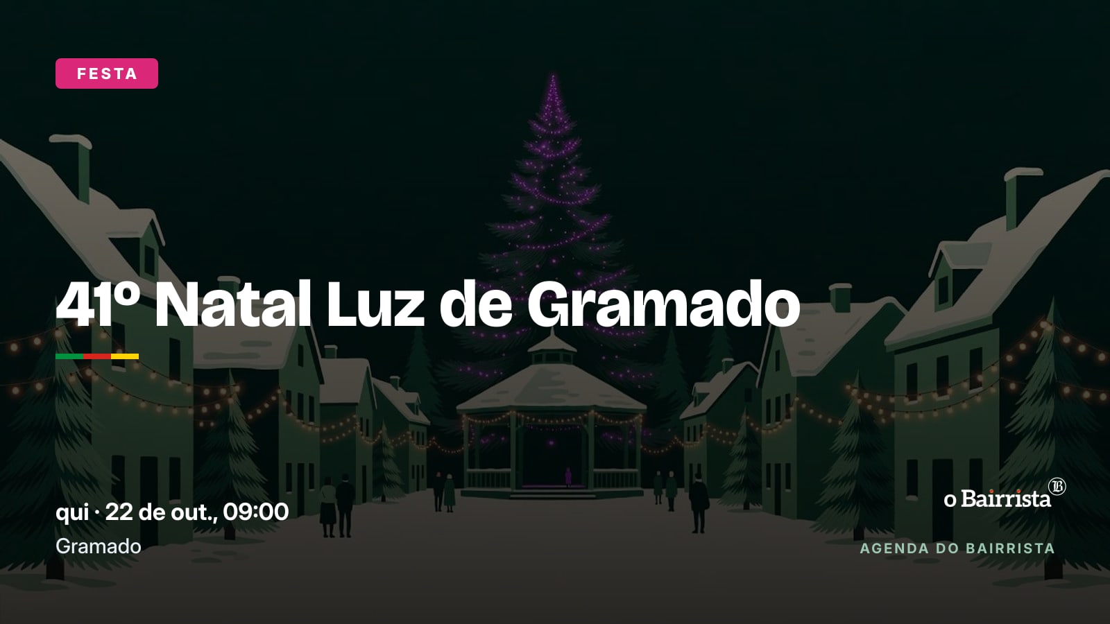 41º Natal Luz de Gramado