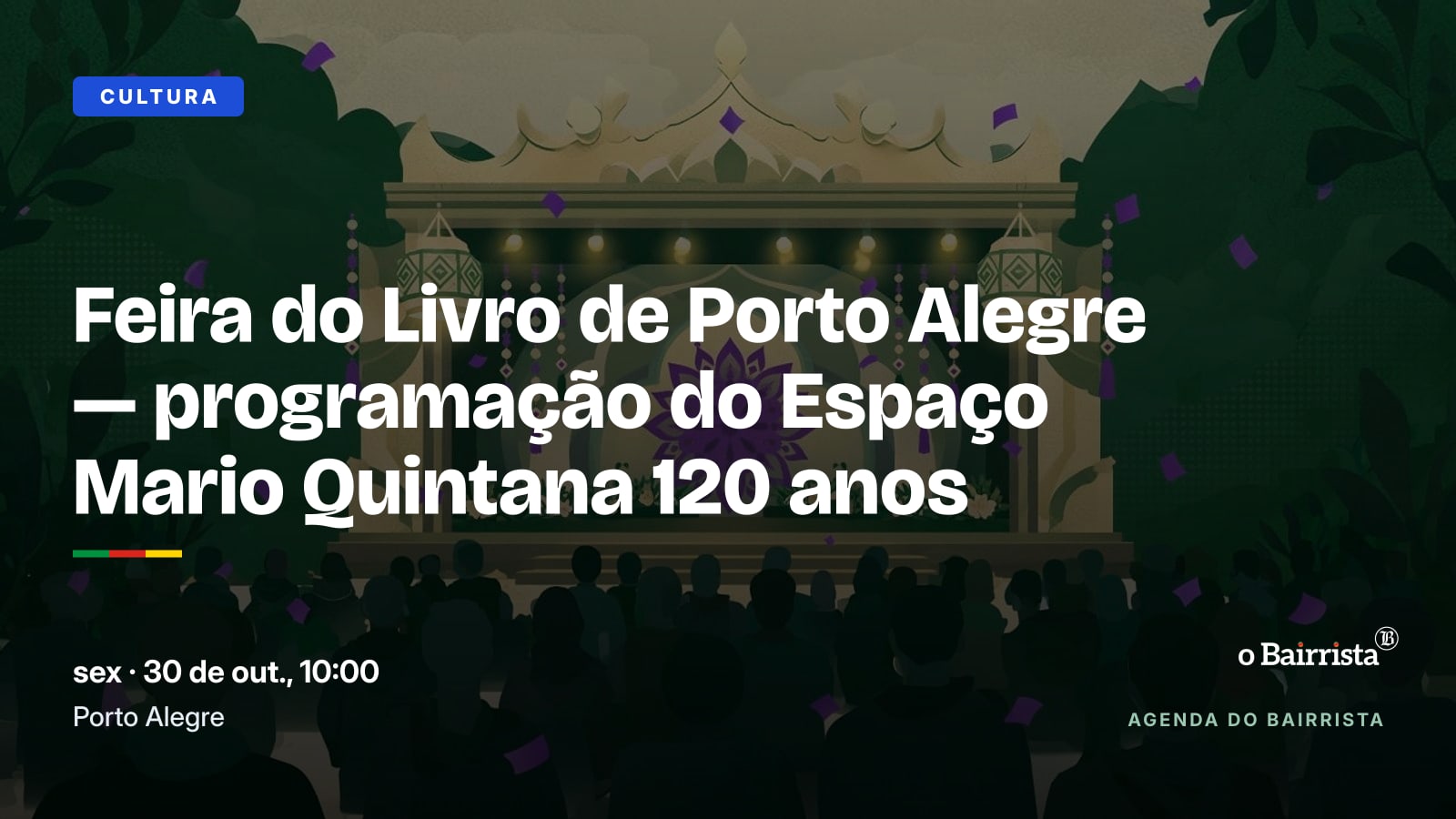 Cartaz do evento Feira do Livro de Porto Alegre — programação do Espaço Mario Quintana 120 anos