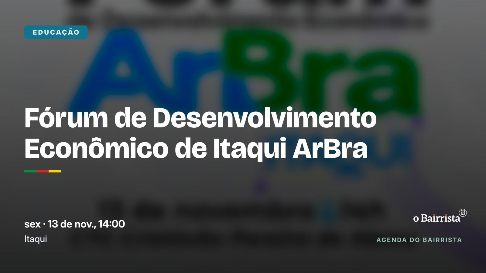 Fórum de Desenvolvimento Econômico de Itaqui ArBra