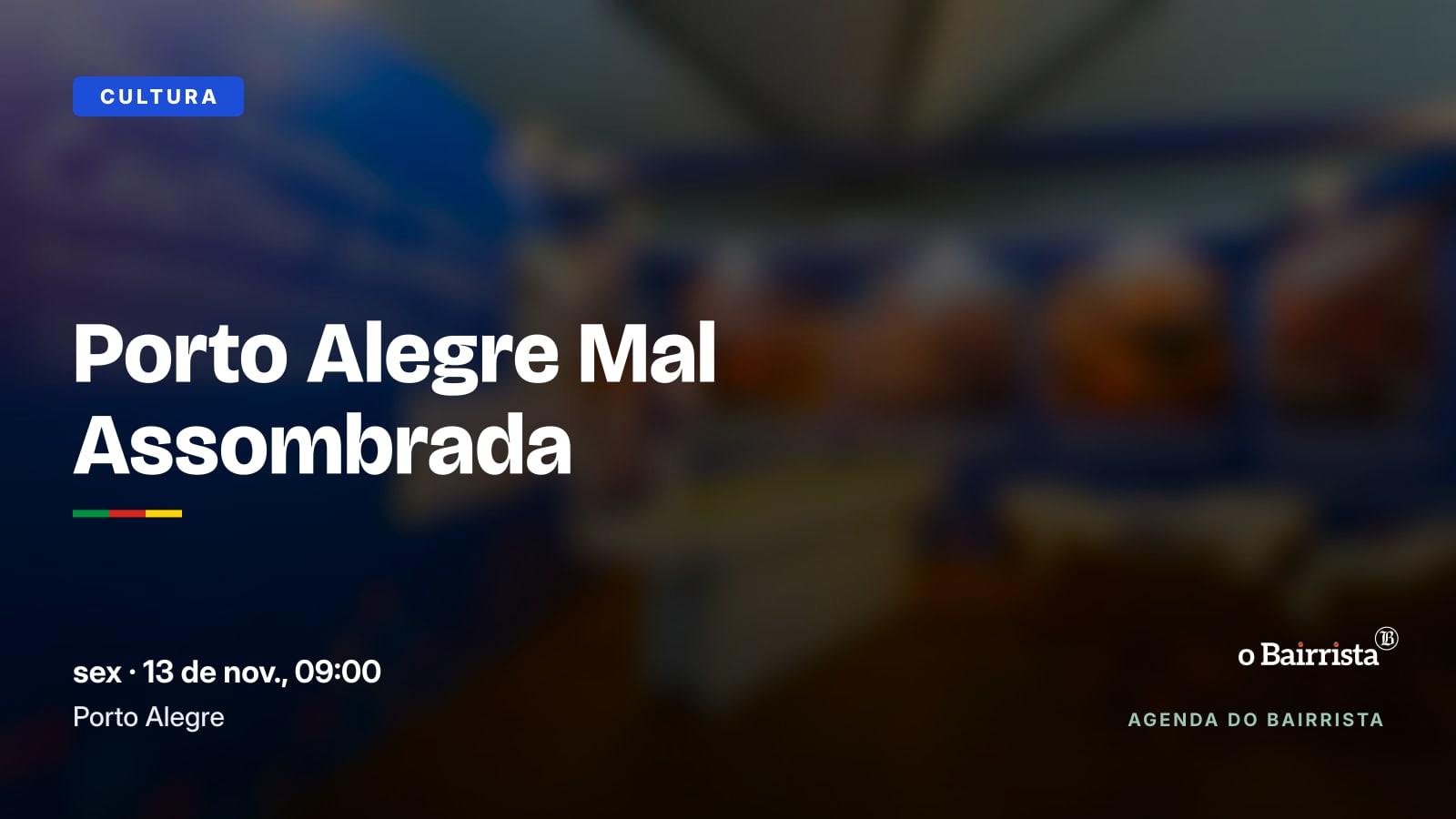 Porto Alegre Mal Assombrada