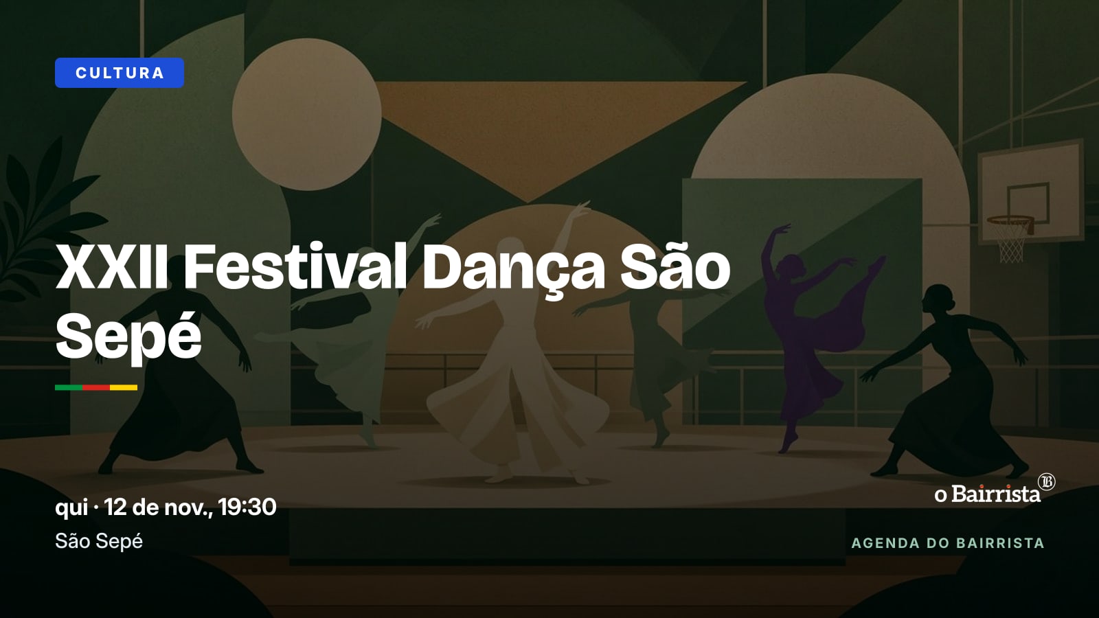XXII Festival Dança São Sepé