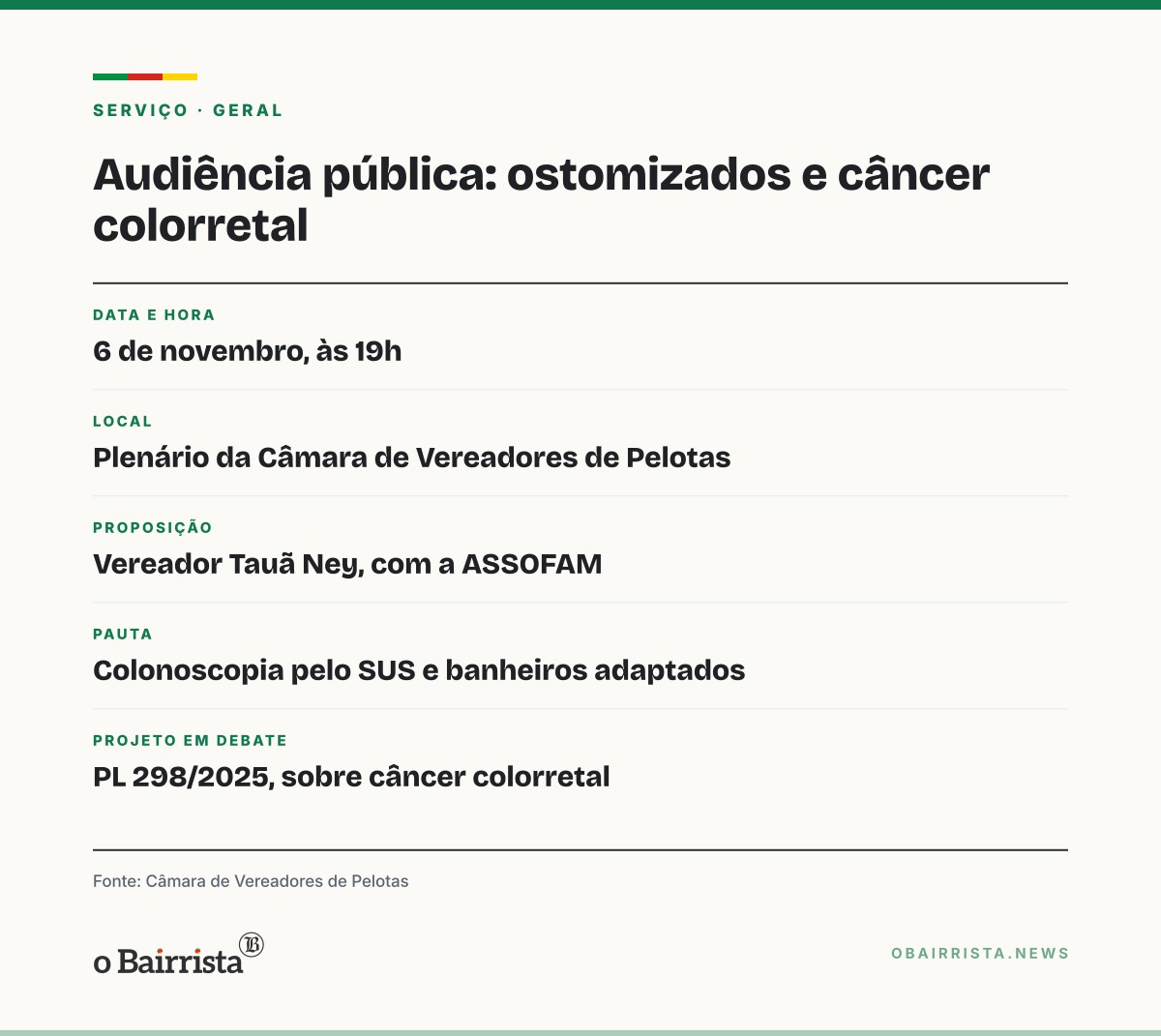 Quadro: Câmara de Pelotas discute colonoscopia pelo SUS e banheiros para ostomizados em 6 de novembro