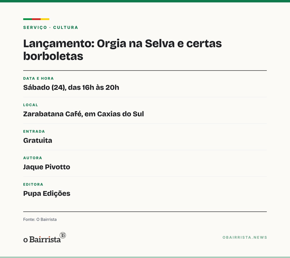 Quadro: Jaque Pivotto lança 'Orgia na Selva e certas borboletas' neste sábado em Caxias
