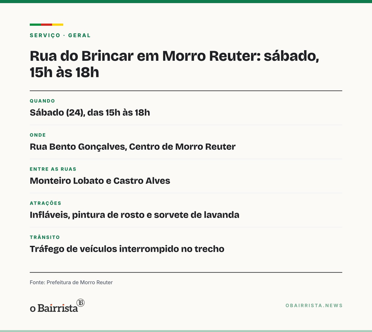Quadro: Rua do Brincar leva infláveis e sorvete de lavanda às crianças de Morro Reuter no sábado